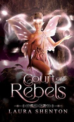 Court of Rebels - Shenton, Laura