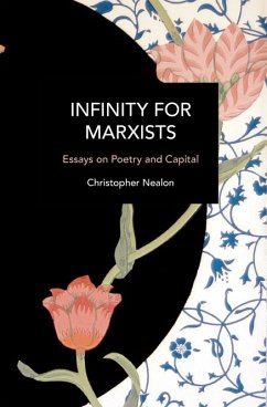 Infinity for Marxists - Nealon, Christopher