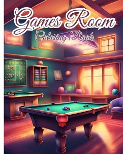 Games Room Coloring Book - Nguyen, Thy