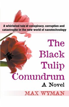 The Black Tulip Conundrum - Wyman, Max