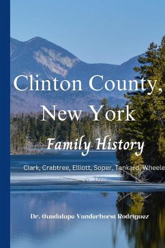 Clinton County New York Family History - Vanderhorst Rodriguez, Guadalupe