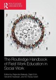 The Routledge Handbook of Field Work Education in Social Work