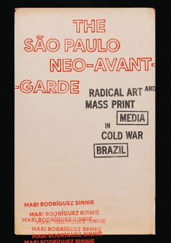 The São Paulo Neo-Avant-Garde - Binnie, Mari Rodríguez