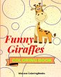Funny Giraffes Coloring Book - Bild 1