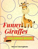 Funny Giraffes Coloring Book