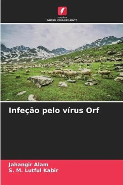 Infeção pelo vírus Orf - Alam, Jahangir;Kabir, S. M. Lutful