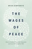 The Wages of Peace