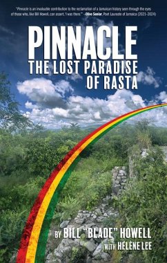 Pinnacle: The Lost Paradise of Rasta - Howell, Bill Blade