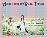 Abigail and the Royal Thread