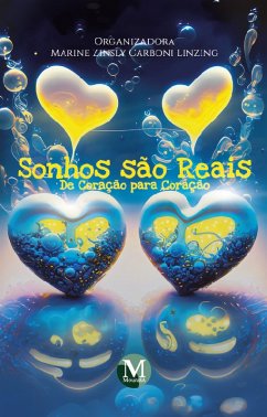 Sonhos são reais (eBook, ePUB) - Linzing, Marine Zinsly Carboni