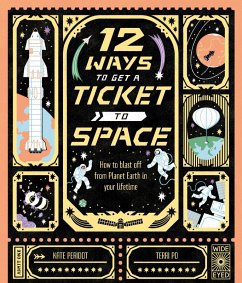 12 Ways to Get a Ticket to Space (eBook, PDF) - Peridot, Kate