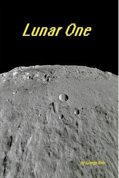 Lunar One (eBook, ePUB) - Ross, George