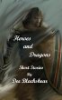 Heroes and Dragons (eBook, ePUB) - Bild 1