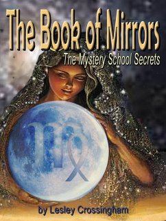 The Book of Mirrors (eBook, ePUB) - Crossingham, Lesley Ann