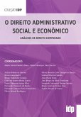 O Direito Administrativo Social e Econômico (eBook, ePUB)