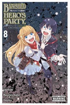 Banished from the Hero's Party, I Decided to Live a Quiet Life in the Countryside, Vol. 8 (Manga) - Zappon