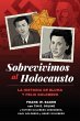 Sobrevivimos al Holocausto - Bild 1