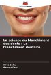 La science du blanchiment des dents :... - Bild 1