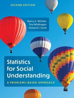 Statistics for Social Understanding - Whittier, Nancy E; Wildhagen, Tina; Gold, Howard J