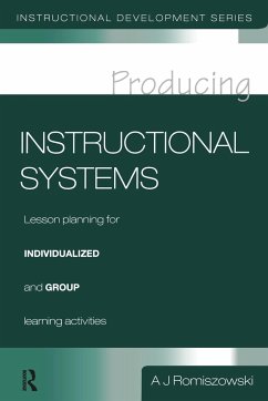 Producing Instructional Systems - Romiszowski, A J