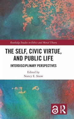 The Self, Civic Virtue, and Public Life