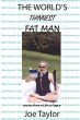 The World's Thinnest Fat Man - Bild 1