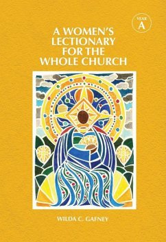 A Women's Lectionary for the Whole Church Year a - Gafney, Wilda C