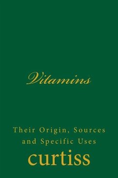 Vitamins - Curtiss, Frank Homer