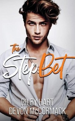 The Step Bet - Mccormack, Devon; Hart, Riley