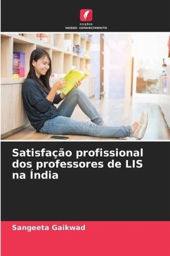 Satisfação profissional dos professores de LIS na Índia - Gaikwad, Sangeeta