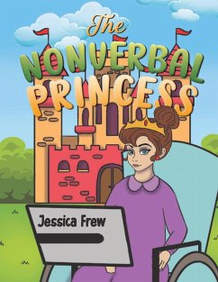 The Nonverbal Princess - Frew, Jessica