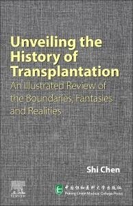 Unveiling the History of Transplantation - Chen, Shi