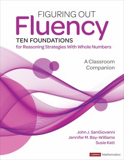 Figuring Out Fluency--Ten Foundations for Reasoning Strategies with Whole Numbers - Sangiovanni, John J; Bay-Williams, Jennifer M; Katt, Susie