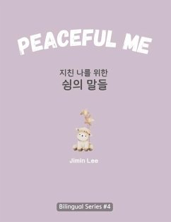 Peaceful Me (지친 나를 위한 위로의 말들) - Lee, Jimin