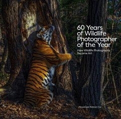 60 Years of Wildlife Photographer of the Year - Cox, Rosamund Kidman