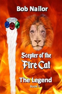 The Scepter of the Fire Cat - Nailor, Bob