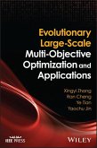 Evolutionary Large-Scale Multi-Objective Optimization and Applications