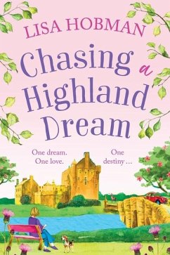Chasing a Highland Dream - Hobman, Lisa