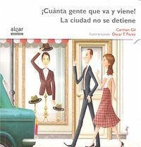 Cover ¡Cuánta gente que va y viene! La ciudad no se detiene