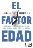El Factor Edad El Factor Edad