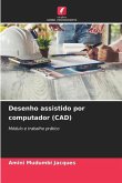 Desenho assistido por computador (CAD)