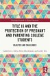 Title IX and the Protection of Pregnant... - Bild 1