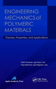 Engineering Mechanics of Polymeric Materials - Aliyev, Gabil Garibxan Ogli; Naghiyev, Faig Bakhman Ogli
