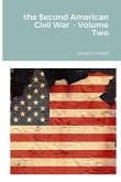 The second American Civil War - Volume Two
