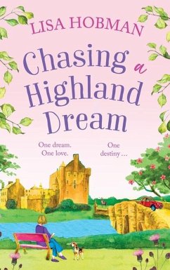 Chasing a Highland Dream - Hobman, Lisa