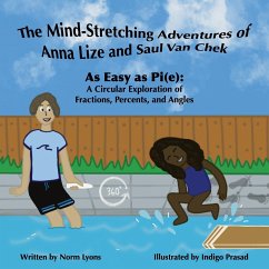 The Mind-Stretching Adventures of Anna Lize and Saul Van Chek - Lyons, Norm