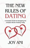 The New Rules of Dating