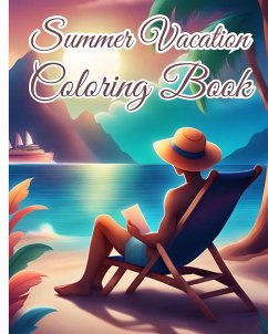 Summer Vacation Coloring Book - Nguyen, Thy