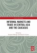 Informal Markets and Trade in Central... - Bild 1