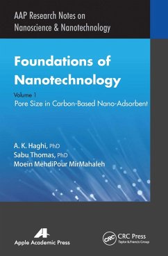 Foundations of Nanotechnology, Volume One - Haghi, A K; Thomas, Sabu; Mirmahaleh, Moein Mehdipour
